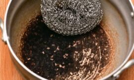 The Best Ways to Clean a Burned Pan in Minutes
